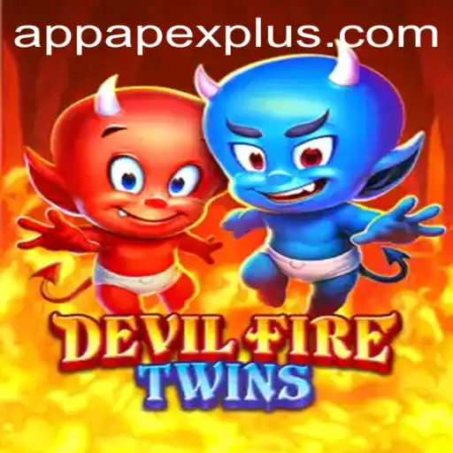 DevilFireTwins: A Thrilling Adventure with ApexPlus