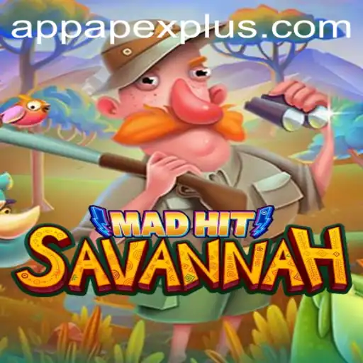 MadHitSavannah: A Thrilling Adventure with ApexPlus