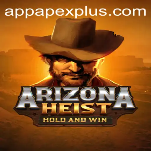 Discover the Thrills of ArizonaHeist: Unleash Your Inner Heist Master